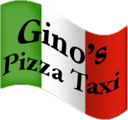 Gino's Pizza Taxi